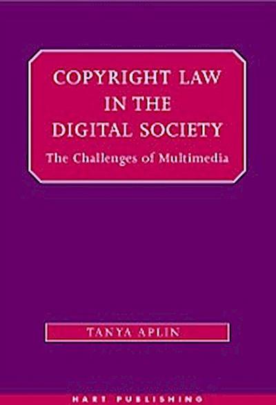 Copyright Law in the Digital Society