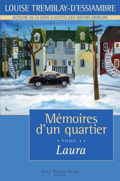 Memoires d’un quartier, tome 1