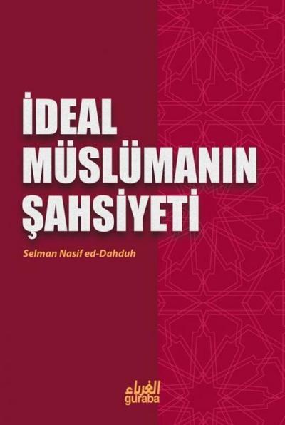 Ideal Müslümanin Sahsiyeti