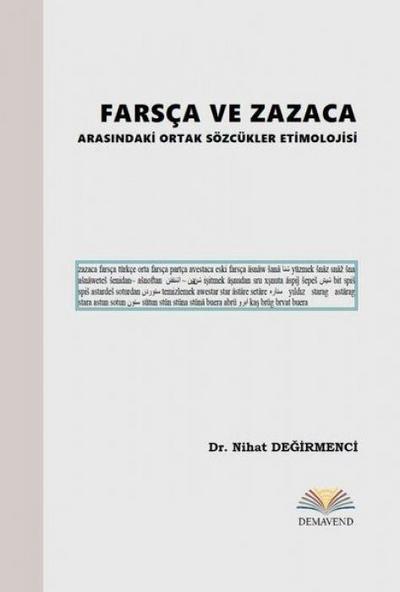 Farsca ve Zazaca Arasindaki Ortak Sözcükler Etimolojisi