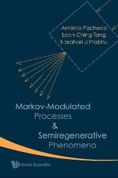 Markov-modulated Processes And Semiregenerative Phenomena