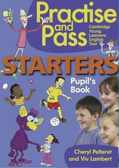 Practise and Pass - STARTERS