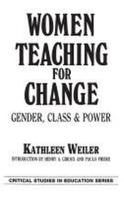 Women Teaching for Change