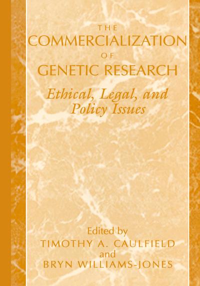 The Commercialization of Genetic Research