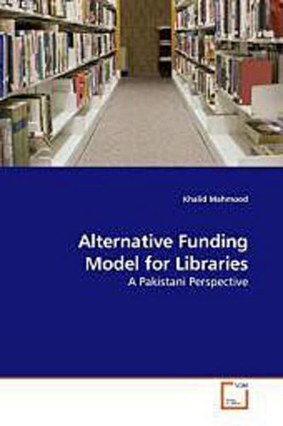 Alternative Funding Model for Libraries