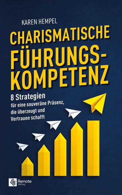 Charismatische Führungskompetenz