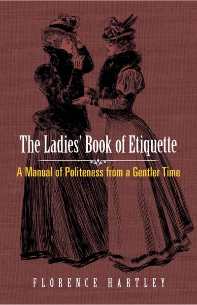 The Ladies’ Book of Etiquette