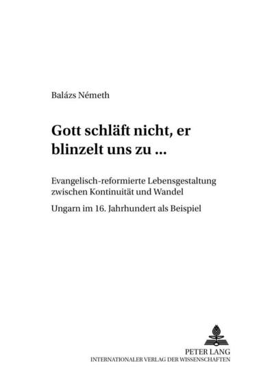 "Gott schläft nicht, er blinzelt uns zu..."
