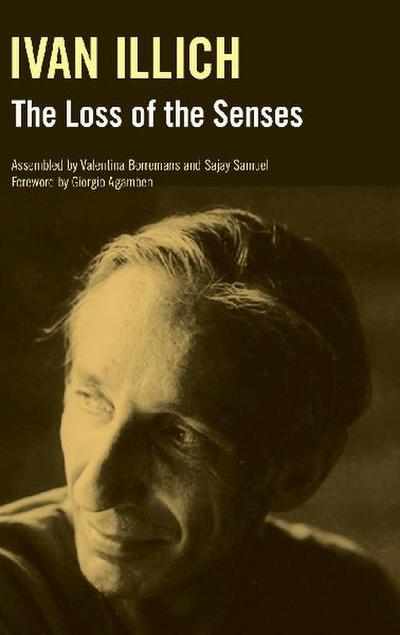 The Loss of the Senses