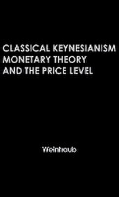 Classical Keynesianism