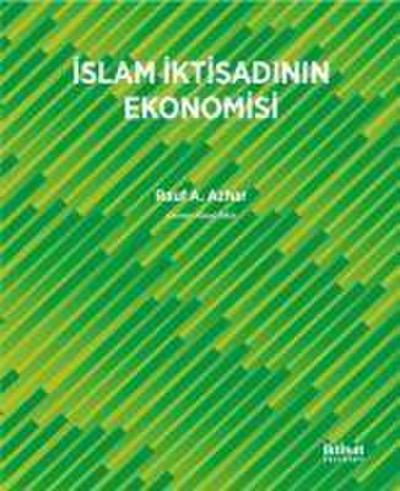 Islam Iktisadinin Ekonomisi