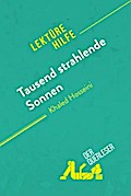 Tausend strahlende Sonnen von Khaled Hosseini (Lektürehilfe)