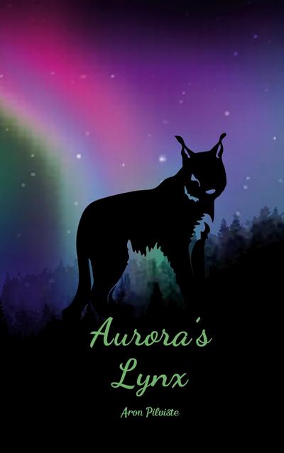 Aurora’s Lynx
