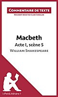 Macbeth de Shakespeare - Acte I, scène 5