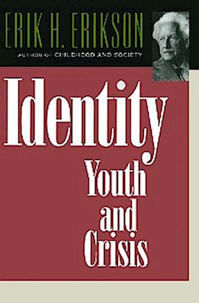 Identity: Youth and Crisis