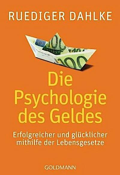 Die Psychologie des Geldes