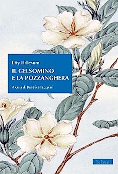 Il gelsomino e la pozzanghera