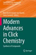 Modern Advances in Click Chemistry