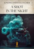 A Shot in the Night