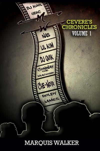 Cevere’s Chronicles Volume 1