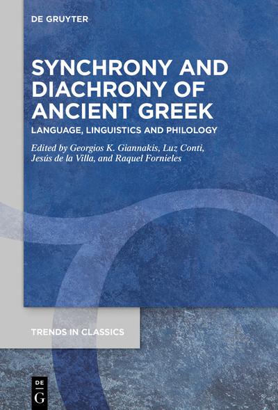 Synchrony and Diachrony of Ancient Greek