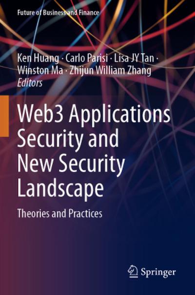 Web3 Applications Security and New Security Landscape