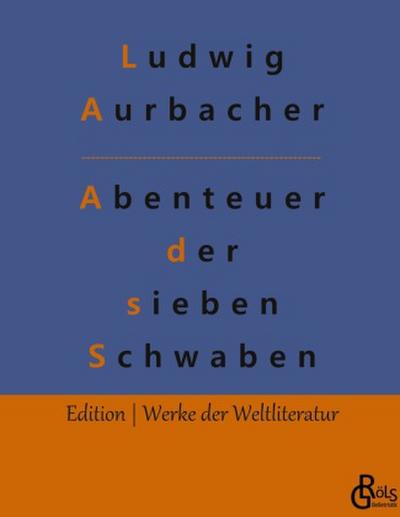 Abenteuer der sieben Schwaben