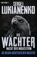 Die Wächter ? Nacht der Inquisition