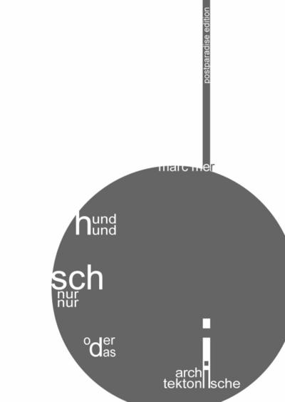 hund und schnur nur oder das architektonische i