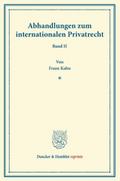 Abhandlungen zum internationalen Privatrecht.