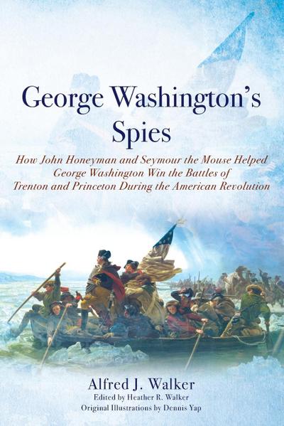George Washington’s Spies