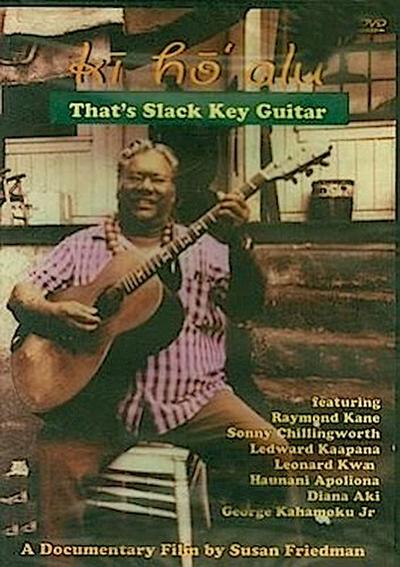 That’s Slack Key Guitar