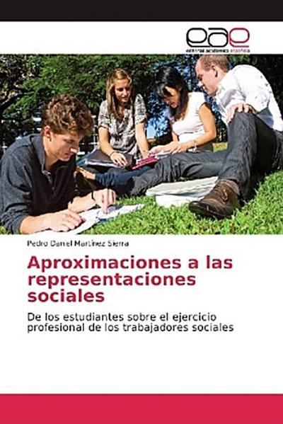 Aproximaciones a las representaciones sociales