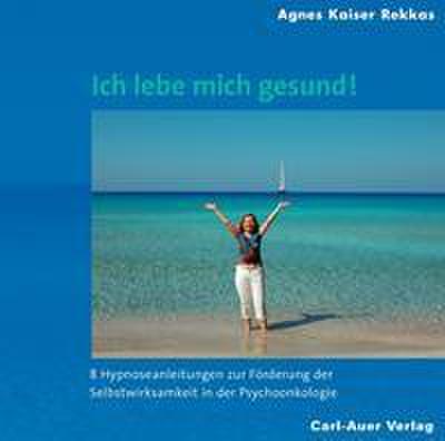 Ich lebe mich gesund!