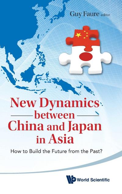 NEW DYNAMICS BTW CHINA & JAPAN IN ASIA