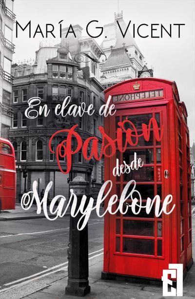 En clave de Pasión desde Marylebone