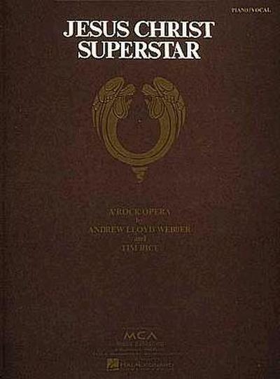 Jesus Christ Superstar: A Rock Opera