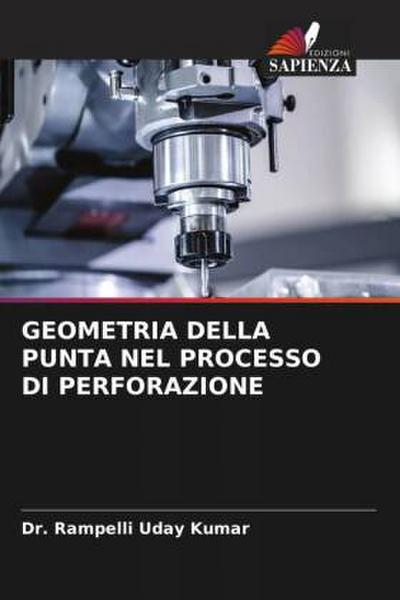 GEOMETRIA DELLA PUNTA NEL PROCESSO DI PERFORAZIONE