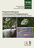 Tropische Neozoen in heimischen Fließgewässern