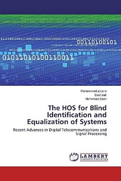 The HOS for Blind Identification and Equalization of Systems