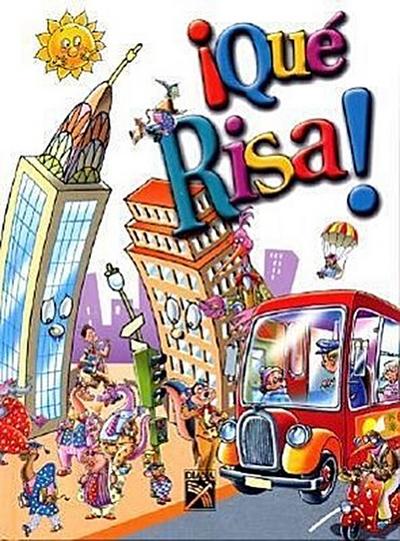 Que Risa!