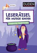 Leserätsel für mutige Kinder - Magischer Zauberwald