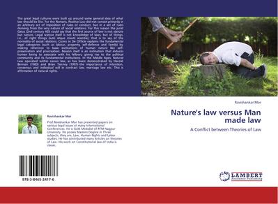 Nature’s law versus Man made law
