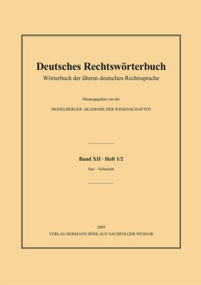 Deutsches Rechtswörterbuch Deutsches Rechtswörterbuch; .