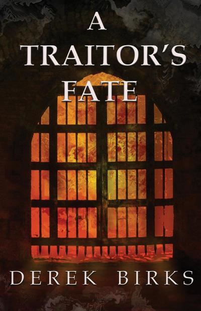 A Traitor’s Fate