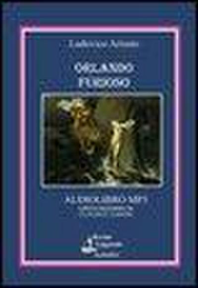 Orlando furioso. Audiolibro. CD Audio formato MP3