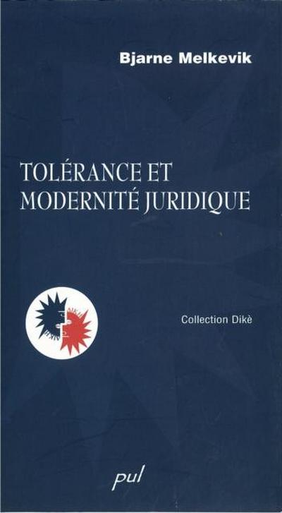 Tolerance et modernite juridique