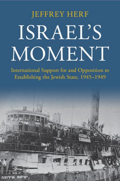 Israel’s Moment