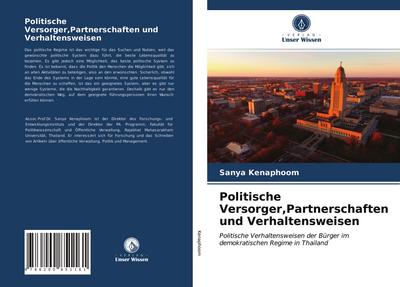 Politische Versorger,Partnerschaften und Verhaltensweisen