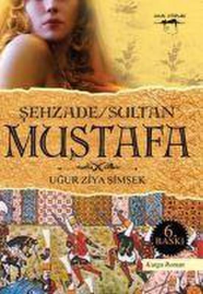 Sehzade Sultan Mustafa